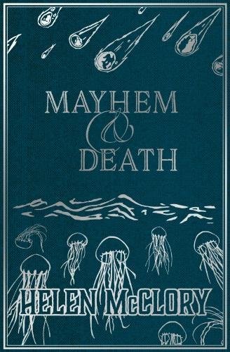 Book cover of Mayhem & Death - (a Christina favourite) by Helen McClory