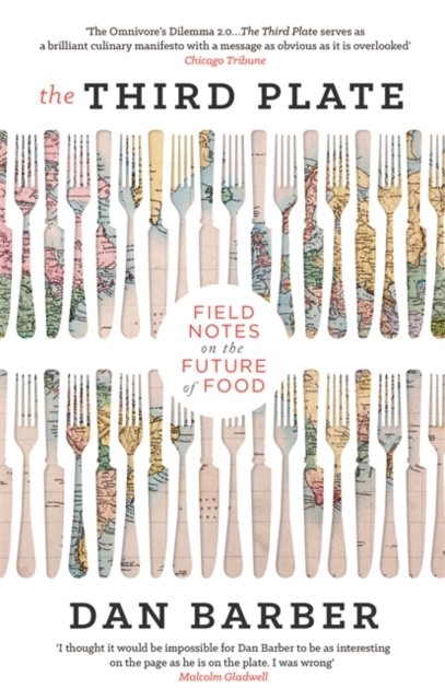 Book cover of The Third Plate: Field Notes on the Future of Food by Dan Barber