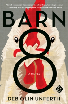 Book cover of Barn 8 by Deb Olin Unferth