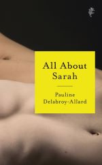 Book cover of All About Sarah - (a Mairi favourite) by Pauline Delabroy-Allard