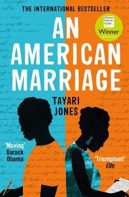 Book cover of An American Marriage - (a Mairi favourite) by Tayari Jones
