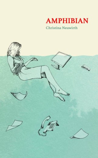 Book cover of Amphibian - (a Mairi favourite) by Christina Neuwirth