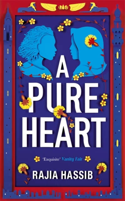 Book cover of A Pure Heart - (an Anita favourite) by Rajia Hassib