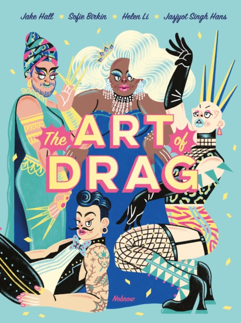 Book cover of Art of Drag by Jake Hall