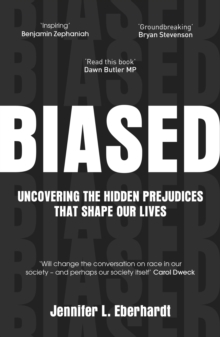 Book cover of Biased by Jennifer Eberhardt