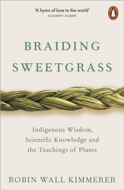 Book cover of Braiding Sweetgrass by  Robin Wall Kimmerer