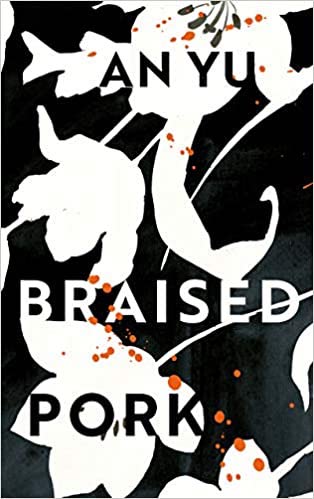 Book cover of Braised Pork - (a Peach favourite) by An Yu