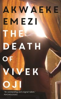 Book cover of The Death of Vivek Oji by Akwaeke Emezi