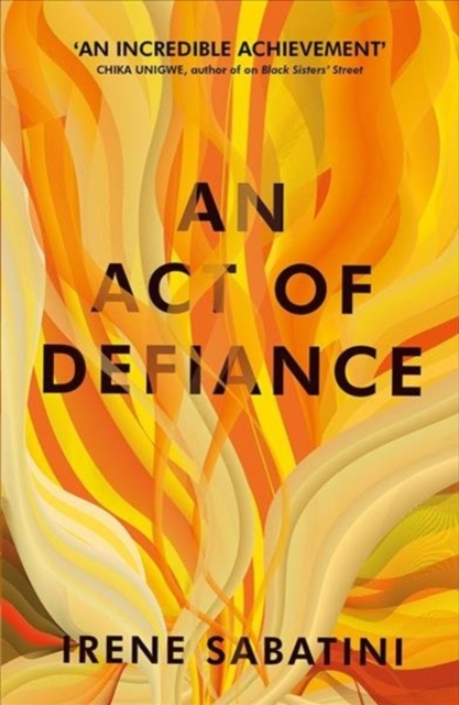 Book cover of An Act of Defiance by Irene Sabatini