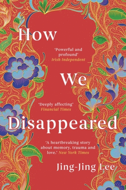 Book cover of How We Disappeared by Jing-Jing Lee