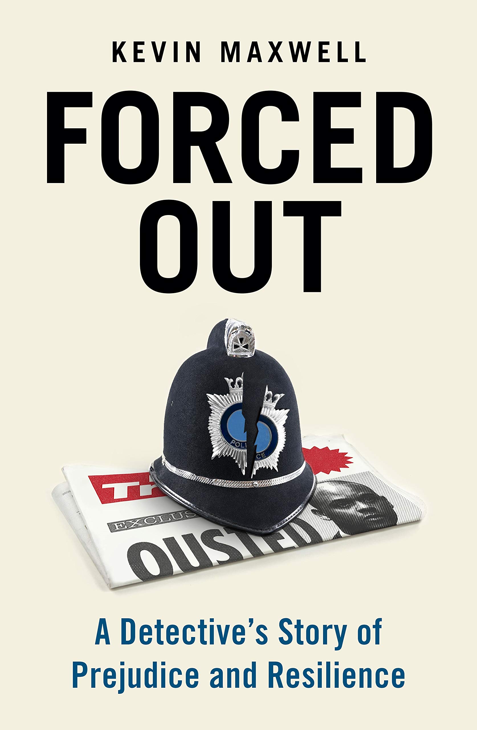 Book cover of Forced Out by Kevin Maxwell