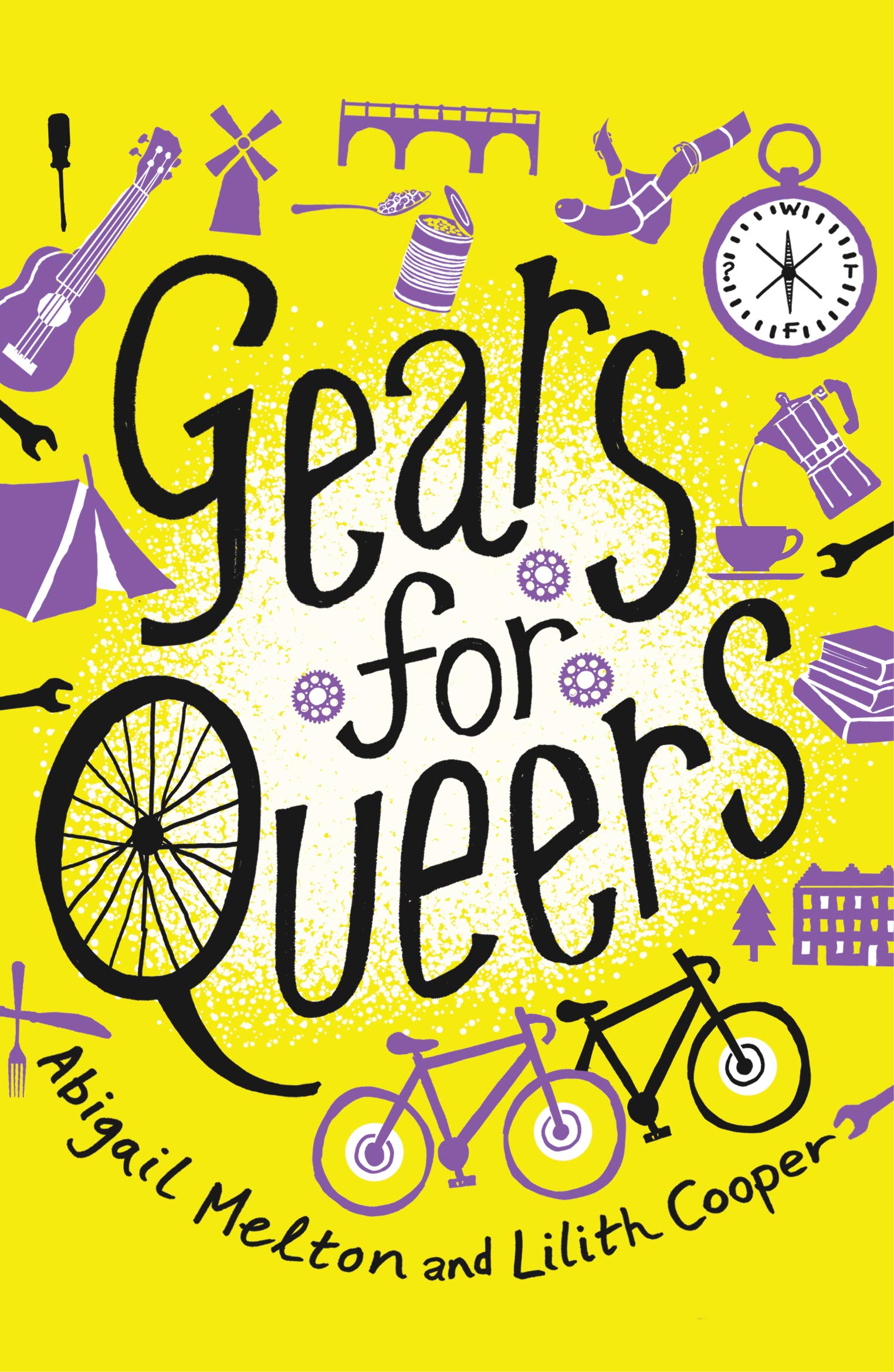 Book cover of Gears for Queers by Abigail Melton & Lilith Cooper