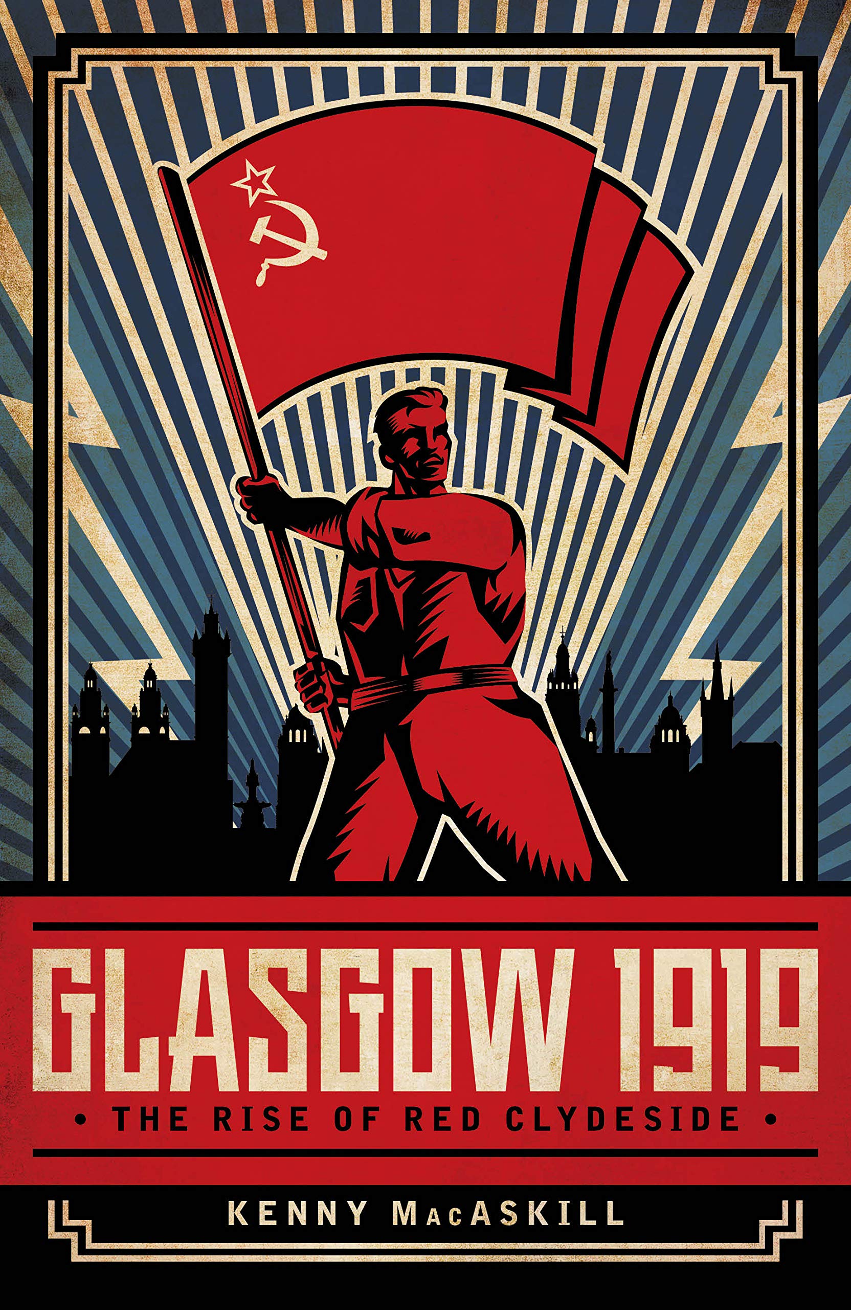Book cover of Glasgow 1919 by Kenny MacAskill