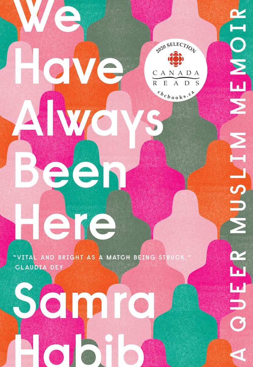 Book cover of We Have Always Been Here - (a Lindsay favourite) by Samra Habib