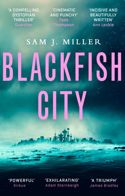 Book cover of Blackfish City - (a Mairi favourite) by Sam J. Miller