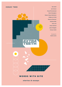 Book cover of Extra Teeth : Issue II by Jules Danskin / Heather Parry
