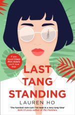 Book cover of Last Tang Standing by Lauren Ho