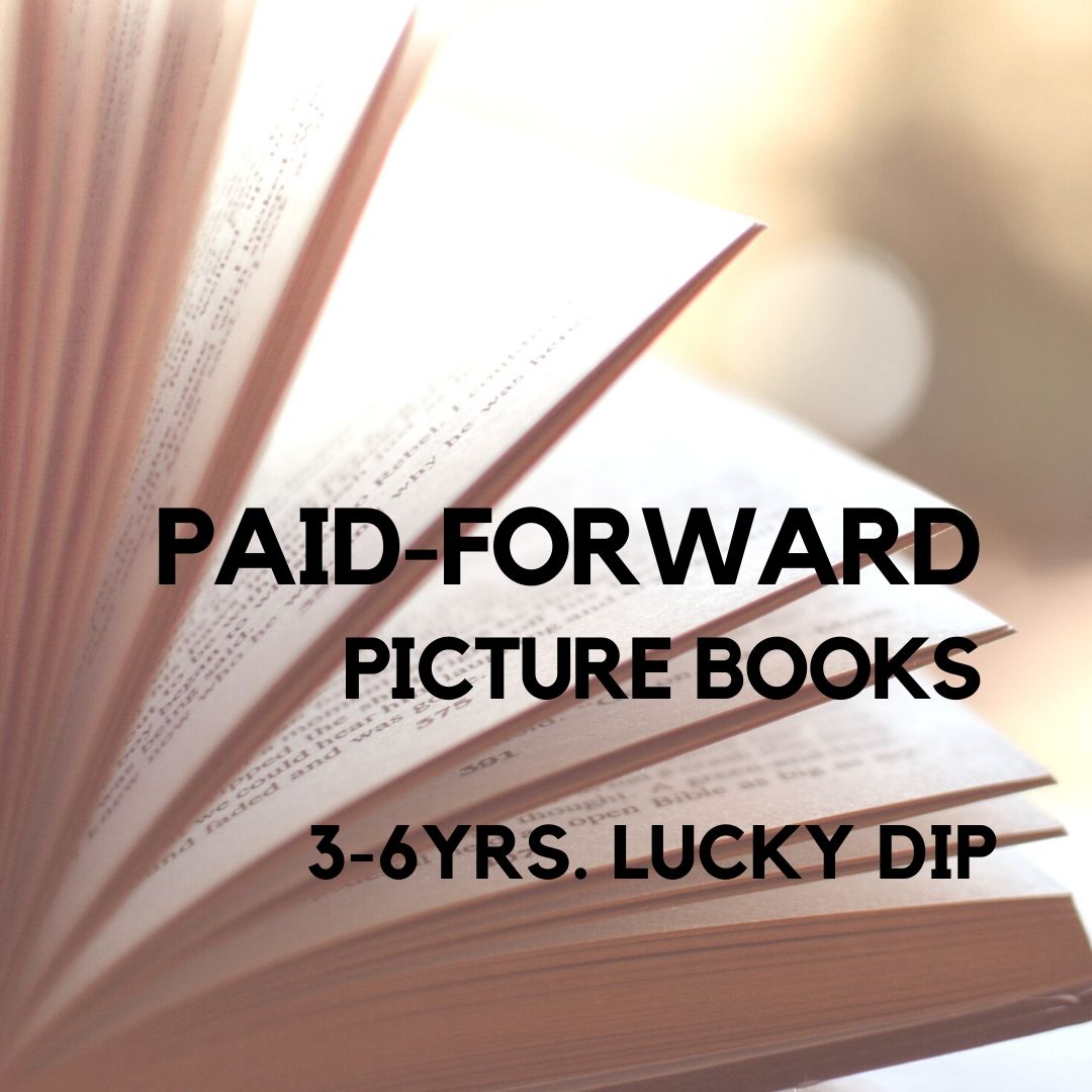 Book cover of Lucky Dip: PAID FORWARD picture books by Could be anyone