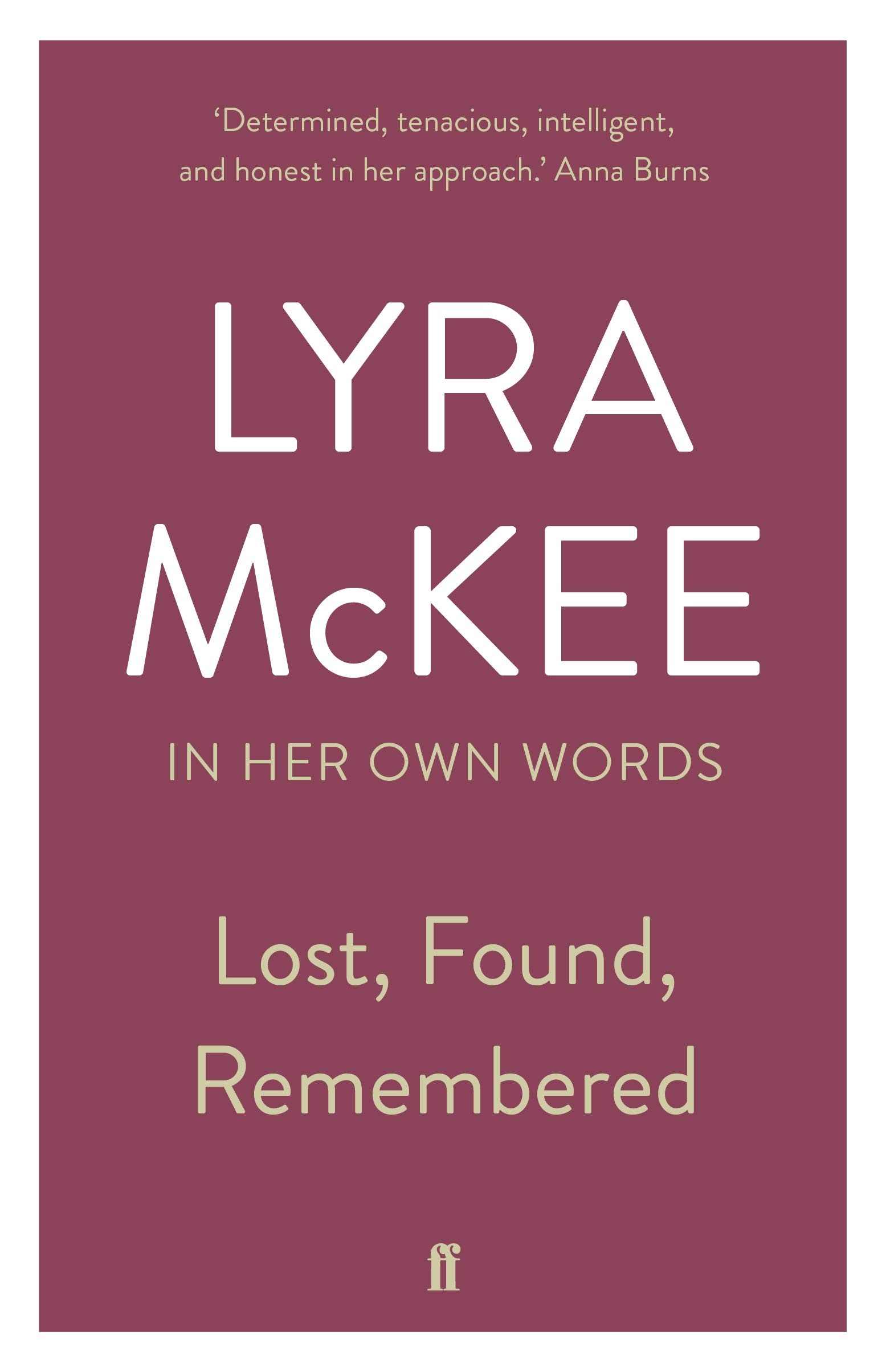 Book cover of Lost, Found, Remembered by Lyra McKee