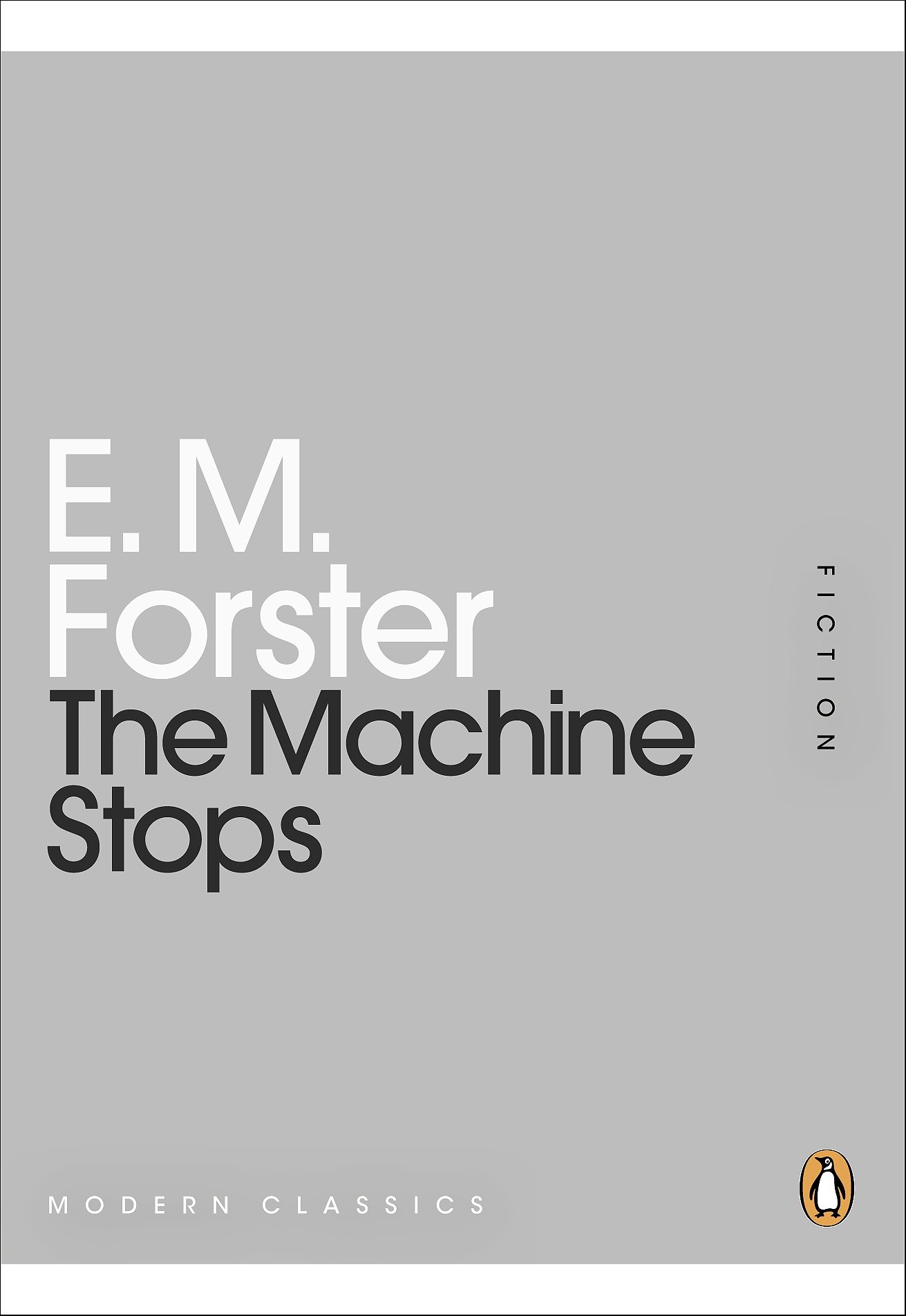 Book cover of The Machine Stops by E.M. Forster