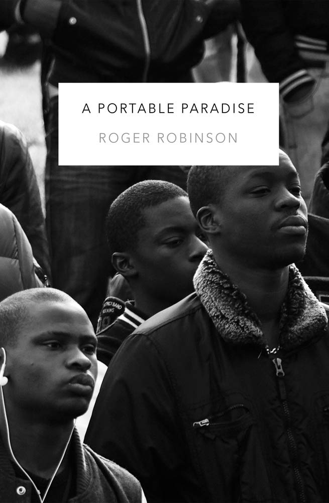 Book cover of A Portable Paradise by Roger Robinson