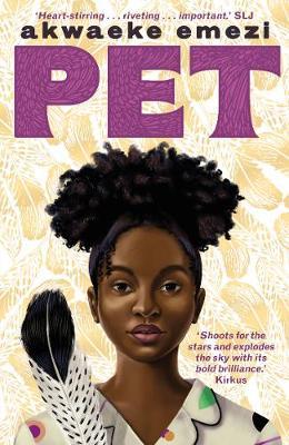 Book cover of Pet by Akwaeki Emezi