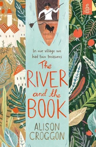 Book cover of The River and the Book by Alison Croggon