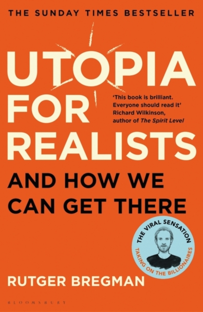 Book cover of Utopia for Realists by Rutger Bregman
