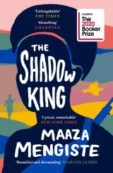 Book cover of The Shadow King by Maaza Mengiste