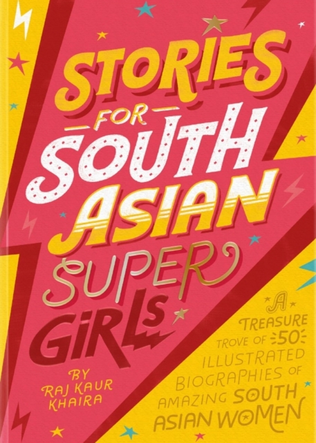 Book cover of Stories for South Asian Supergirls by Raj Kaur Khaira