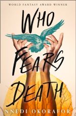 Book cover of Who Fears Death by Nnedi Okorafor